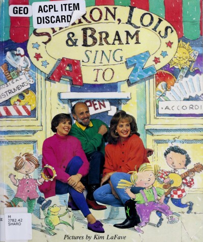 Book cover for Sharon, Lois & Bram Sing A to