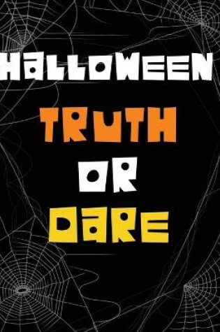 Cover of Halloween Truth or Dare