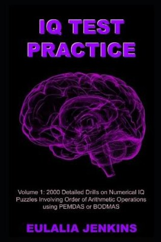 Cover of IQ Test Practice Volume 1