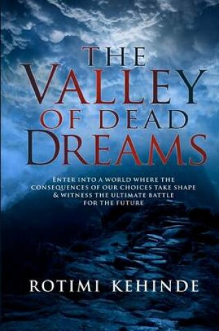 Cover of The Valley of Dead Dreams