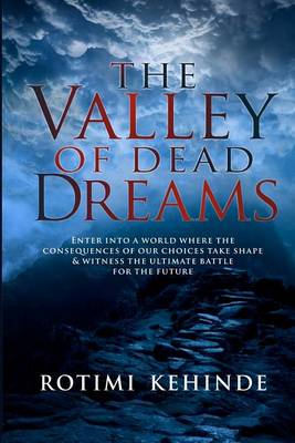 Book cover for The Valley of Dead Dreams