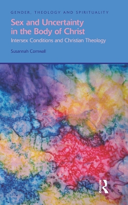 Book cover for Sex and Uncertainty in the Body of Christ