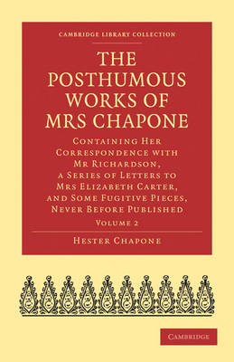 Book cover for The Posthumous Works of Mrs Chapone