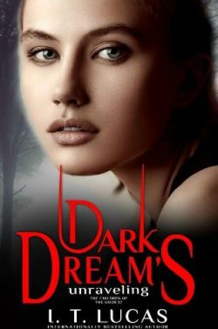 Cover of Dark Dream's Unraveling
