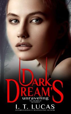 Book cover for Dark Dream's Unraveling