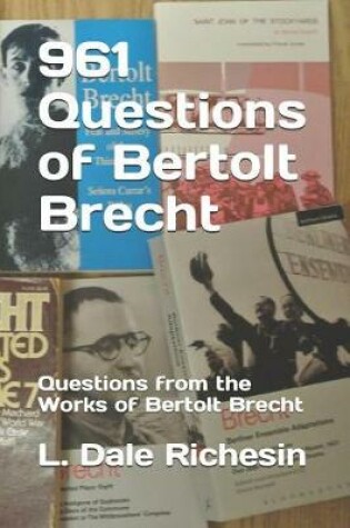 Cover of 961 Questions of Bertolt Brecht