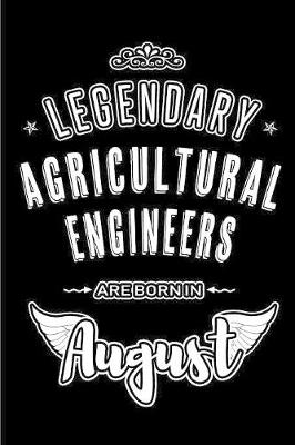 Book cover for Legendary Agricultural Engineers are born in August