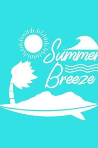 Cover of Summer Breeze