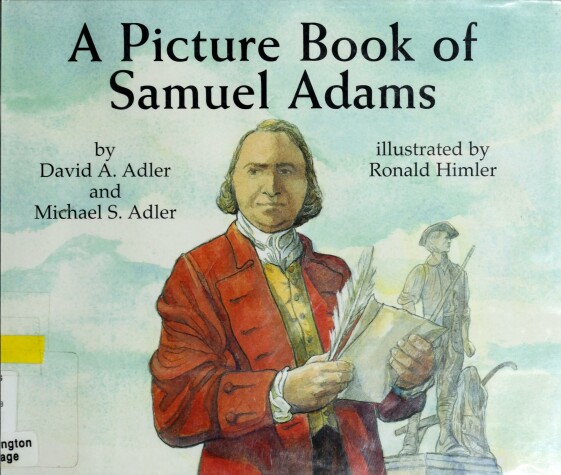 Book cover for A Picture Book of Samuel Adams