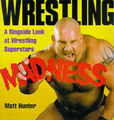 Book cover for Wrestling Madness