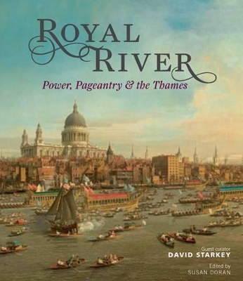 Book cover for Royal River: Power, Pageantry and the Thames