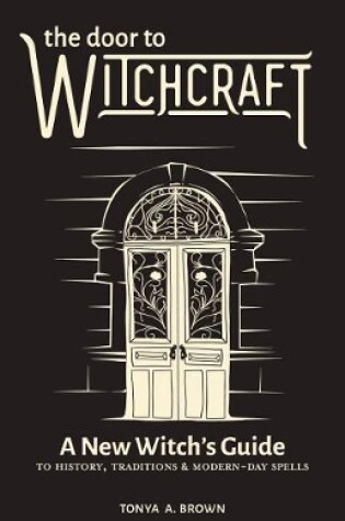 Cover of The Door to Witchcraft