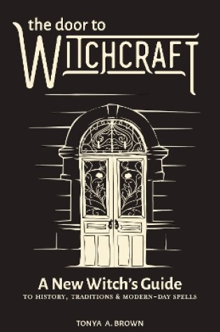 Cover of The Door to Witchcraft