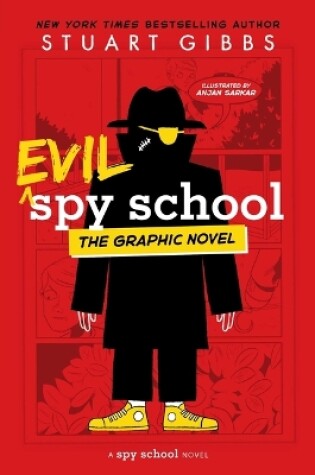 Cover of Evil Spy School the Graphic Novel