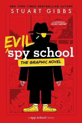 Book cover for Evil Spy School the Graphic Novel