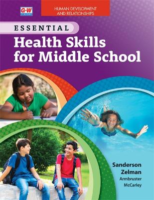 Book cover for Human Development and Relationships to Accompany Essential Health Skills for Middle School