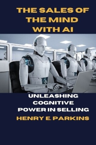 Cover of The Sales of the Mind with AI