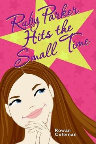 Cover of Ruby Parker Hits the Small Time