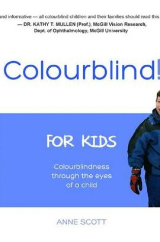 Cover of Colourblind! for Kids