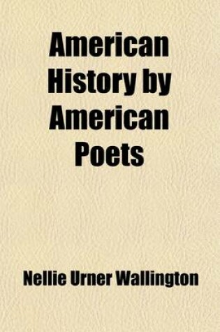 Cover of American History by American Poets (Volume 2)