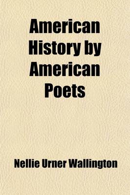 Book cover for American History by American Poets (Volume 2)