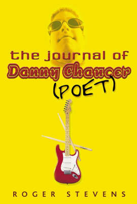 Book cover for The Journal of Danny Chaucer