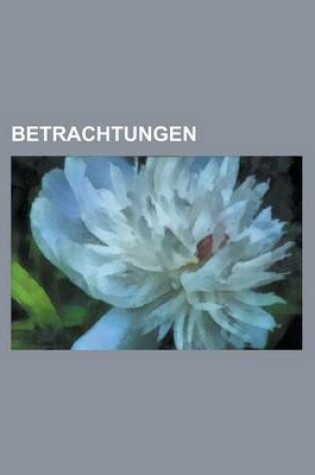 Cover of Betrachtungen