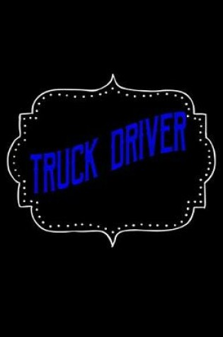 Cover of Truck driver