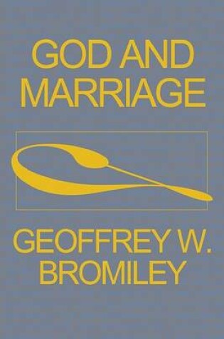 Cover of God and Marriage