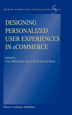 Book cover for Designing Personalized User Experiences in Ecommerce. Human-Computer Interaction Studies