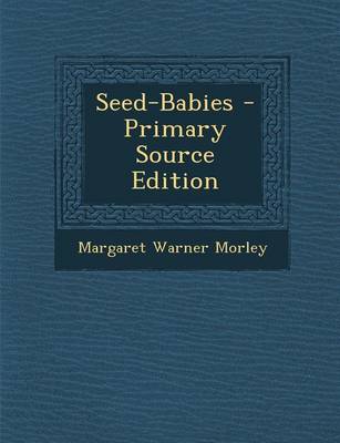 Book cover for Seed-Babies - Primary Source Edition