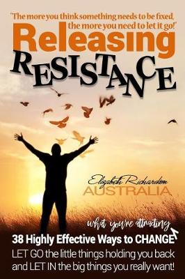 Book cover for Releasing Resistance