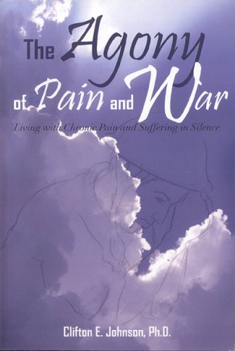 Book cover for The Agony of Pain & War