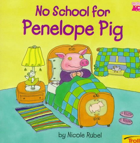 Book cover for No School for Penelope Pig