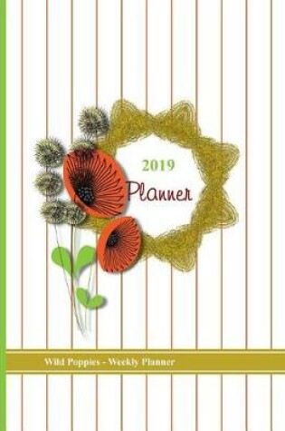 Cover of Wild Poppies Weekly Planner