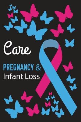 Book cover for Care Pregnancy & Infant Loss