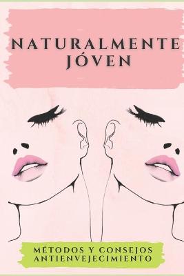 Book cover for Naturalmente Joven