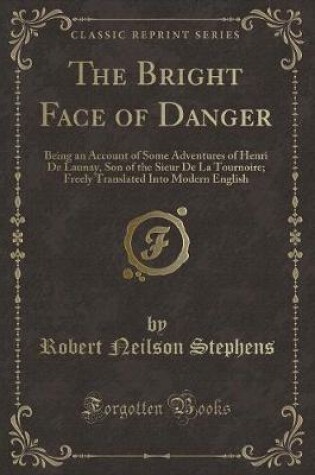 Cover of The Bright Face of Danger