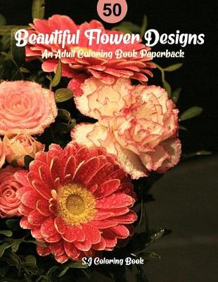 Book cover for 50 Beautiful Flower Designs