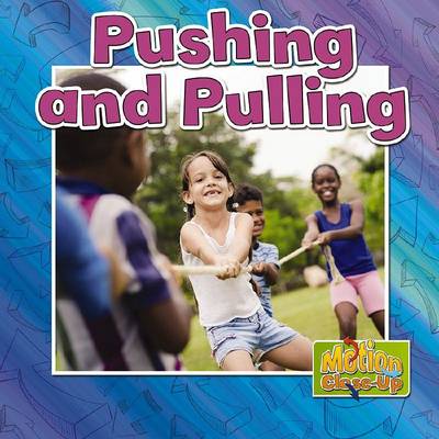 Cover of Pushing and Pulling?