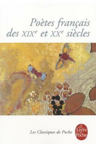Cover of Poetes francais des XIXe et XXe siecles