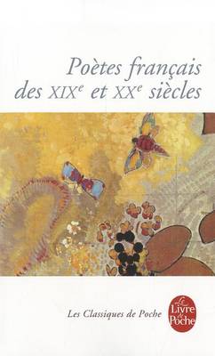 Book cover for Poetes francais des XIXe et XXe siecles