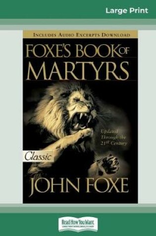 Cover of Foxes Book of Martyrs (16pt Large Print Edition)