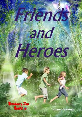 Book cover for Friends and Heroes