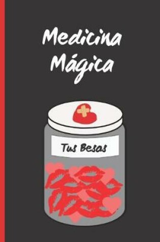 Cover of Medicina Magica - Tus Besos