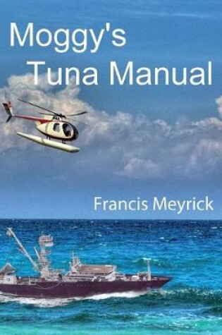 Cover of Moggy's Tuna Manual