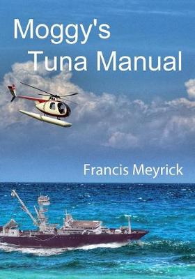 Book cover for Moggy's Tuna Manual