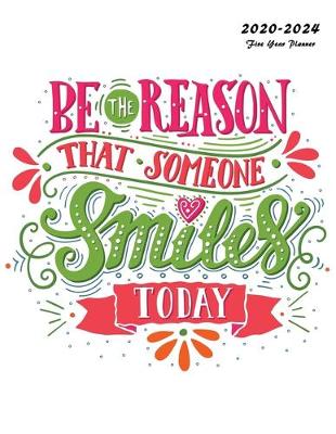 Book cover for Be The Reason That Someone Smiles Today