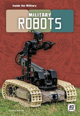 Book cover for Inside the Military: Military Robots