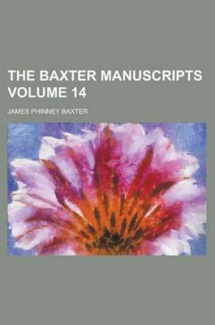 Cover of The Baxter Manuscripts (Volume 8)